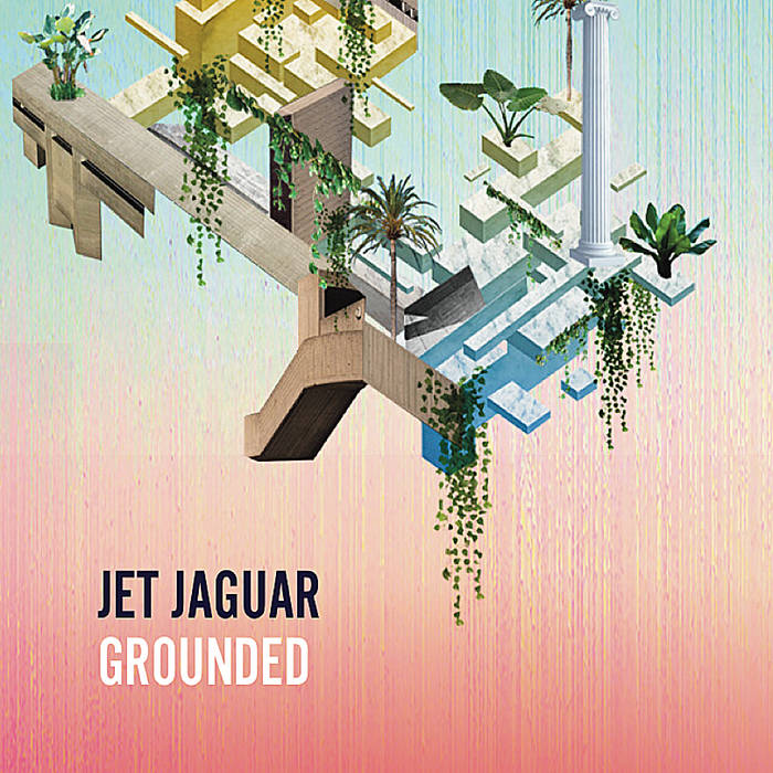 Jet Jaguar // Grounded Tape