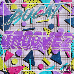 Ducat // Groovez LP