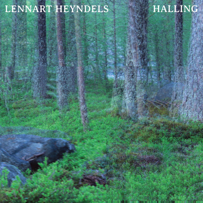 Lennart Heyndels // Halling LP