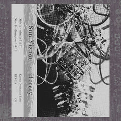 Sun Yizhou // Heresy TAPE