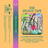Various Artists // THE SPLIXXXTAPE TAPE