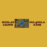 Nicolas Gaunin // Hulahula Kāne LP