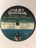 Crazy Doberman // Hypnagogic Relapse And Other Penumberal Phenomena LP