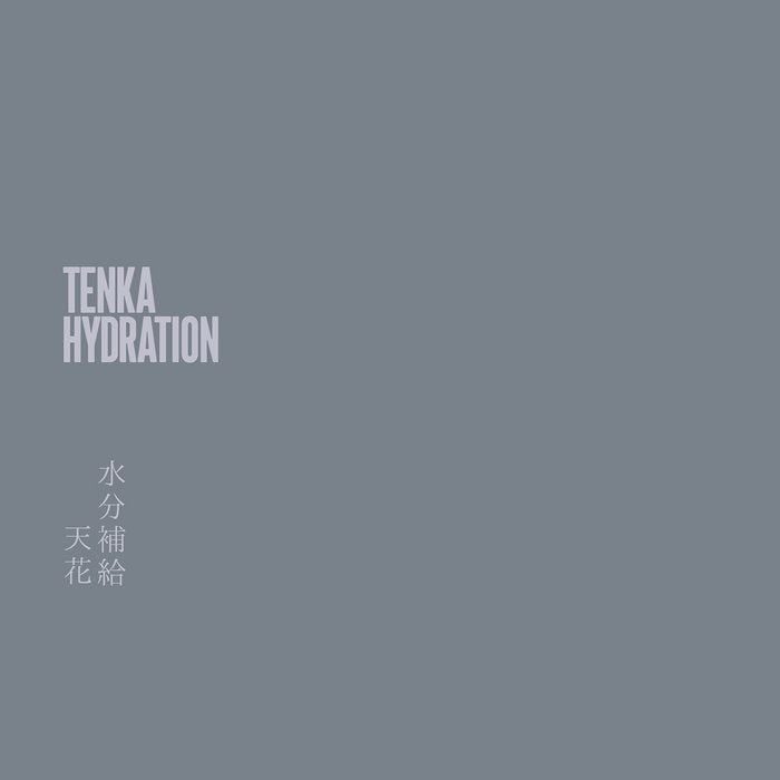 Tenka // Hydration LP [COLOR]