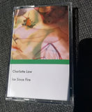 Charlotte Law // Ice Since Fire TAPE