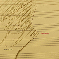 Juraj Kojs // Imagine CD