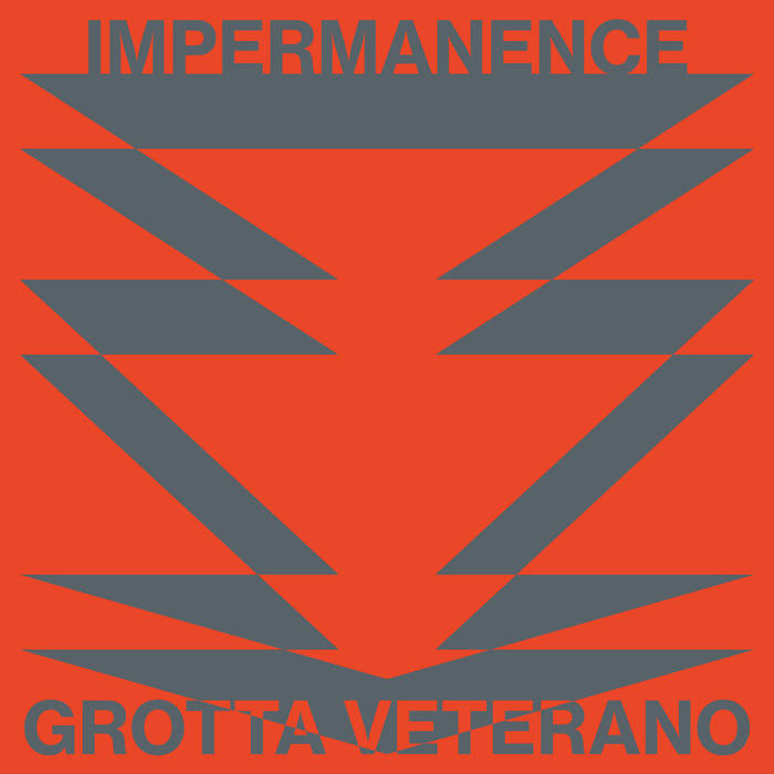 Grotta Veterano // Impermanence LP [COLOR]