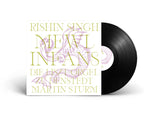 Rishin Singh with Martin Sturm // mewl infans LP