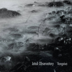 Vongoiva // Jatuli Observatory CD