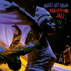 Angel Bat Dawid // Requiem for Jazz 2xLP