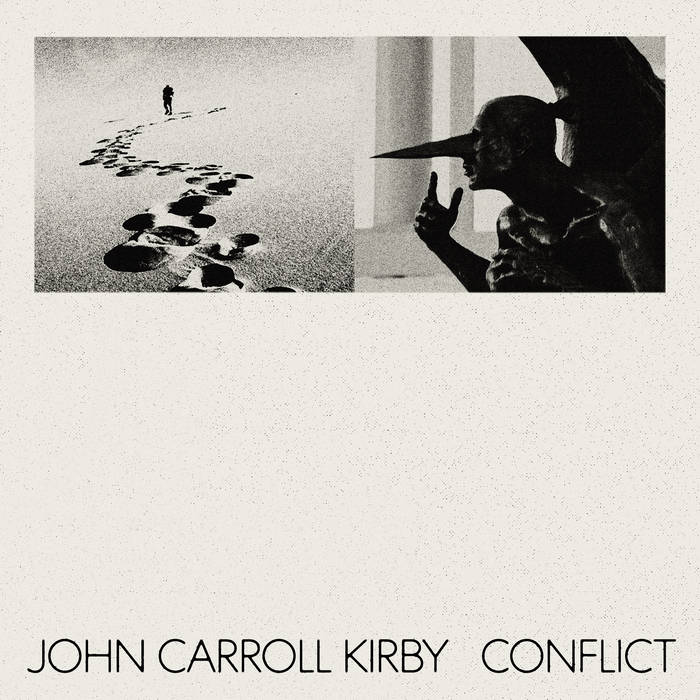 John Carroll Kirby // Conflict LP