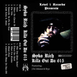 Syko Rich // Killa Out Da 615 Tape