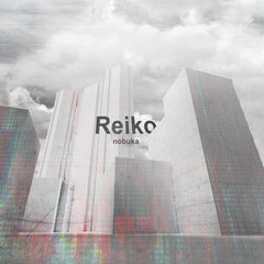 Nobuka // Reiko LP