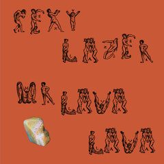 Sexy Lazer // Mr. Lava Lava 12"