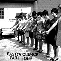 Various Artists // Fast Violence Part 4 TAPE