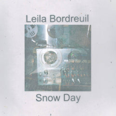 Leila Bordreuil // Snow Day 7" [LATHE CUT]