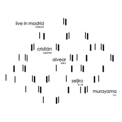 Seijiro Murayama and Cristián Alvear // 马德里现场 Live in Madrid LP