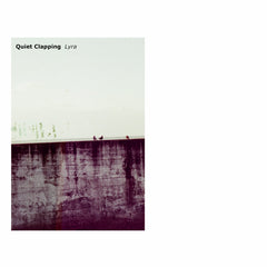 Quiet Clapping // Lyra CD