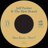Jeff Parker // Max Brown - Part One 7"