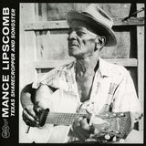 Mance Lipscomb // Texas Sharecropper and Songster LP