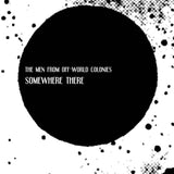 the men from off-world colonies // somewhere there TAPE