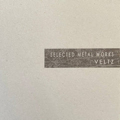 VELTZ // Selected Metal Works CD