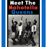Mahotella Queens // Meet The Mahotella Queens LP