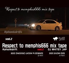 DJ WHITEY JAP // Respect to Memphis 666 Vol. 2 MIX TAPE