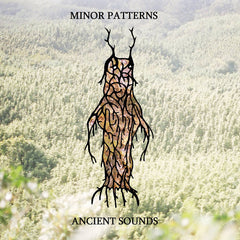Minor Patterns // Ancient Sounds TAPE