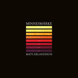 Mats Erlandsson // Minnesmärke LP