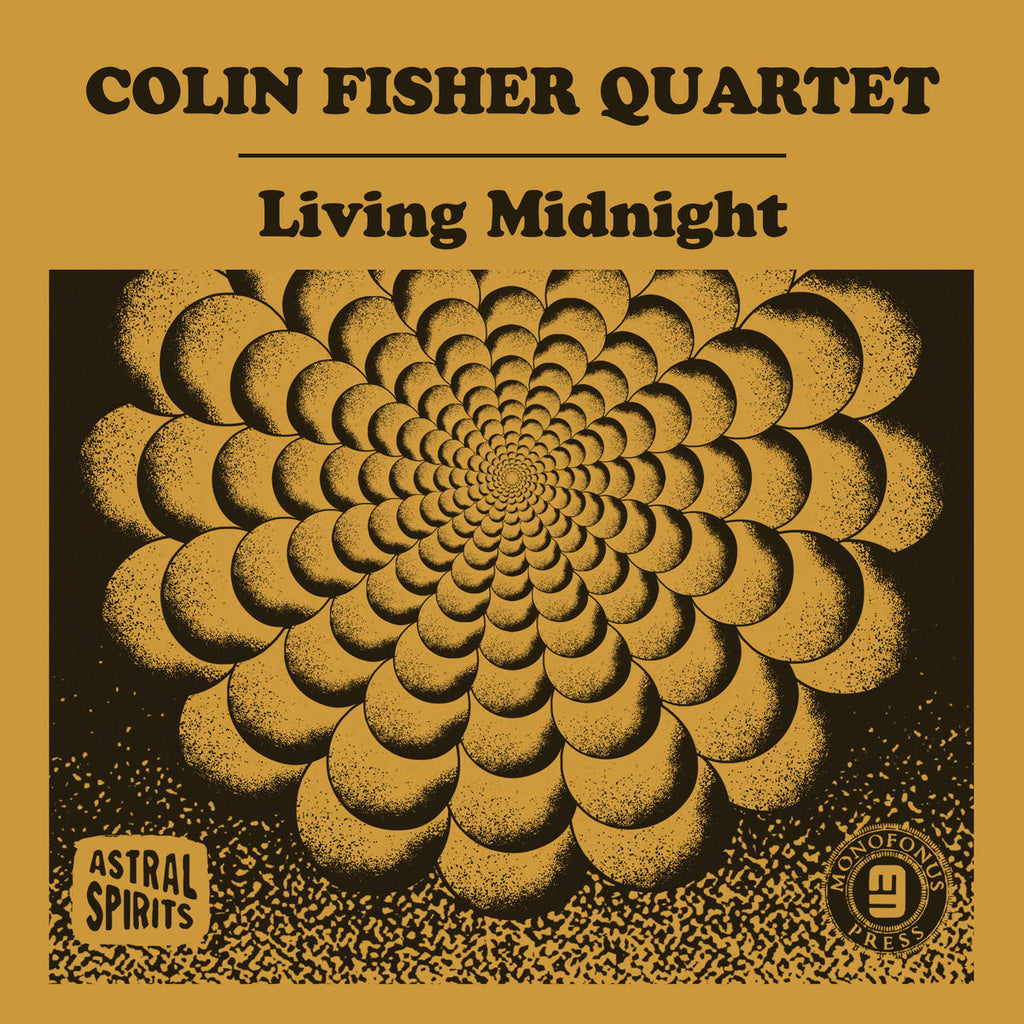 Colin Fisher Quartet // Living Midnight Tapes