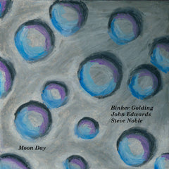 Binker Golding, John Edwards, Steve Noble // Moon Day LP