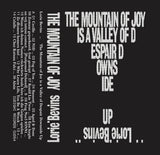 Lorie Bevins // The Mountain of Joy is a Valley of Despair Downside Up TAPE