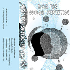 Various Artists // Music for Suicide Prevention TAPE