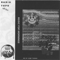 Various Artists  // Music For Mornings TAPE