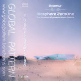Dyamur // Biosphere ZeroOne: The Museum of preapocalyptic Nature TAPE