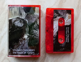 Stuart Chalmers // The Heart of Nature TAPE