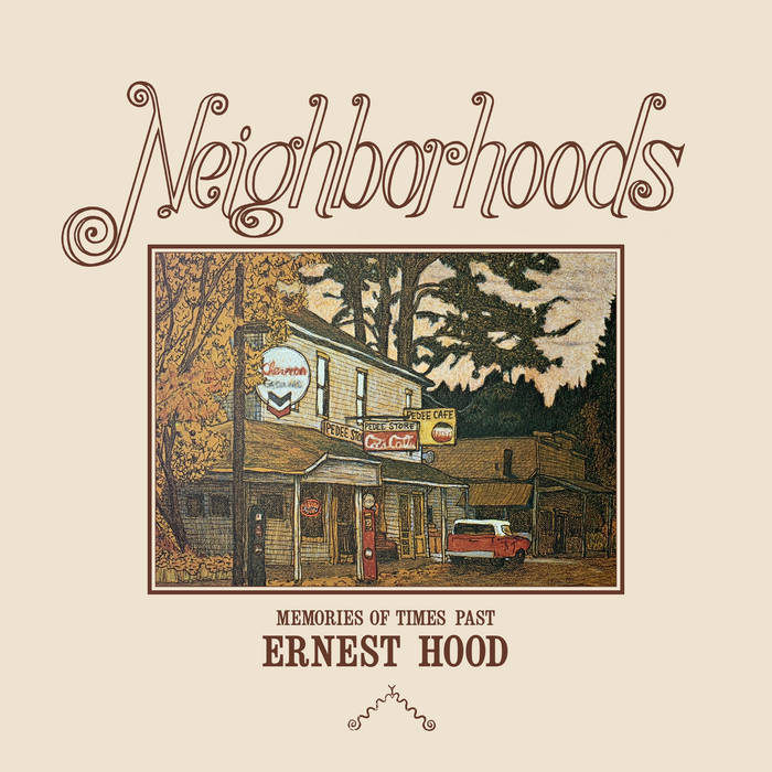 Ernest Hood // Neighborhoods 2xLP