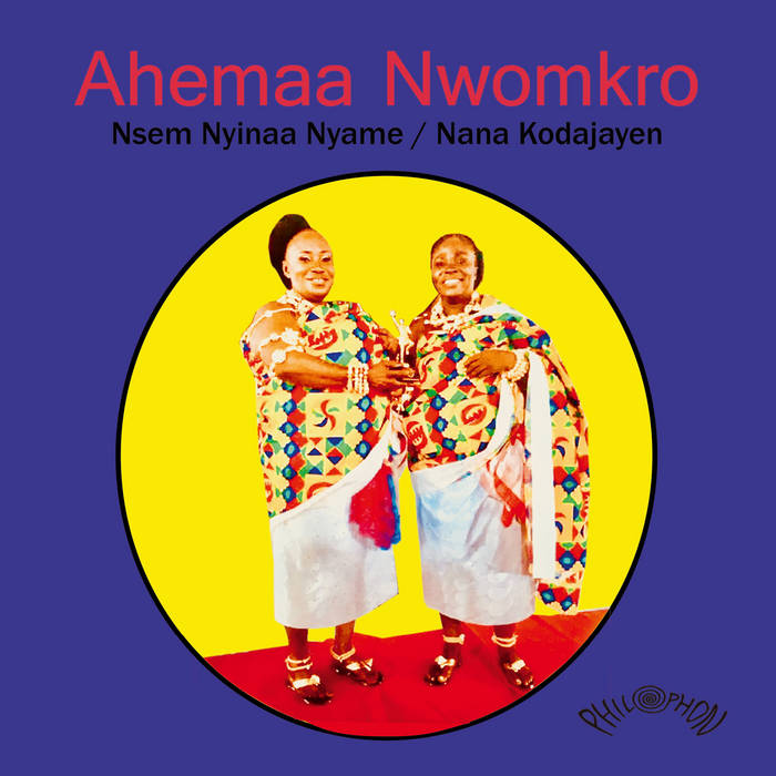 Ahemaa Nwomkro // Nsem Nyinaa Nyame 7"