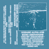 Oceanic Alpha Axis // Sonic Meditations TAPE