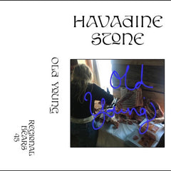 Havadine Stone // Old Young TAPE