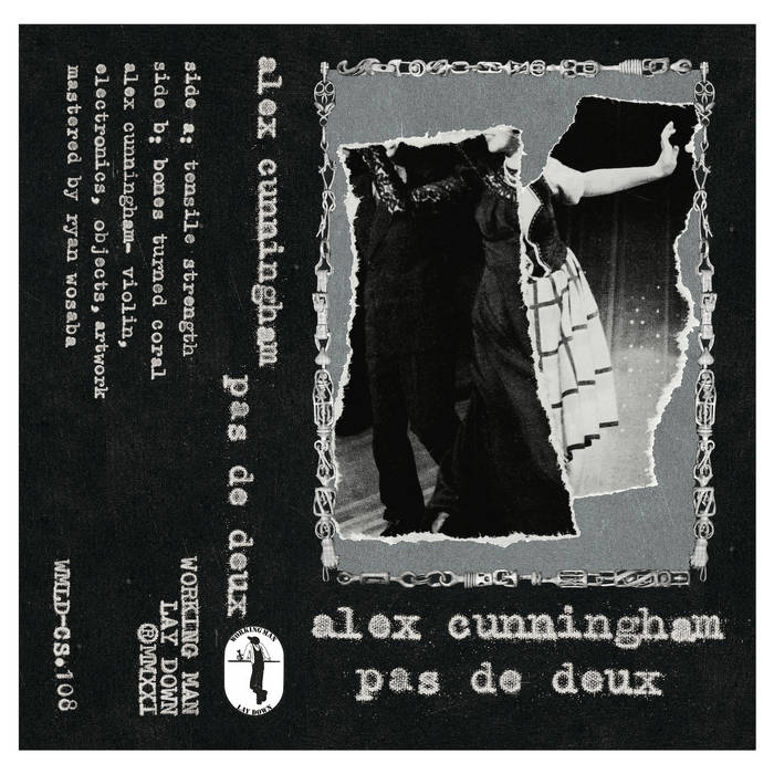 Alex Cunningham // Pas De Deux TAPE