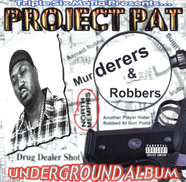 Project Pat // Triple Six Mafia Presents... Murderers & Robbers LP ...
