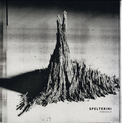 SPELTERINI // Paréidolie LP