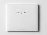 Judith Wegmann / Bruno Duplant // Univers Parallèles CD