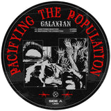 Galaxian // Pacifying The Population 2x12"