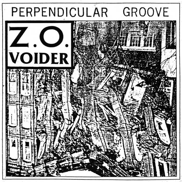 ZO Voider // Perpendicular Groove CD