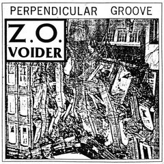 Z.O. Voider // Perpendicular Groove CD