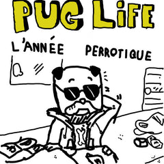 Pug Life // L`Annee Perrotique CD
