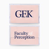 G.E.K. // Faculty Of Perception TAPE